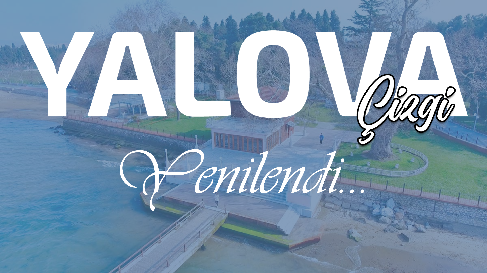 Yalova Çizgi Haber Sitemiz Yenilendi…