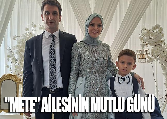 ‘YASİR METE’ ERKEKLİĞE İLK ADIMINI ATTI