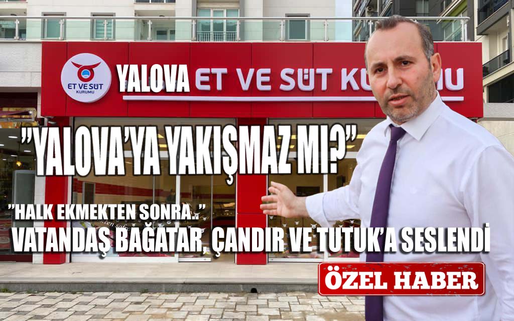 ”HALK EKMEKTEN SONRA ET VE KURUM ŞUBESİ..”