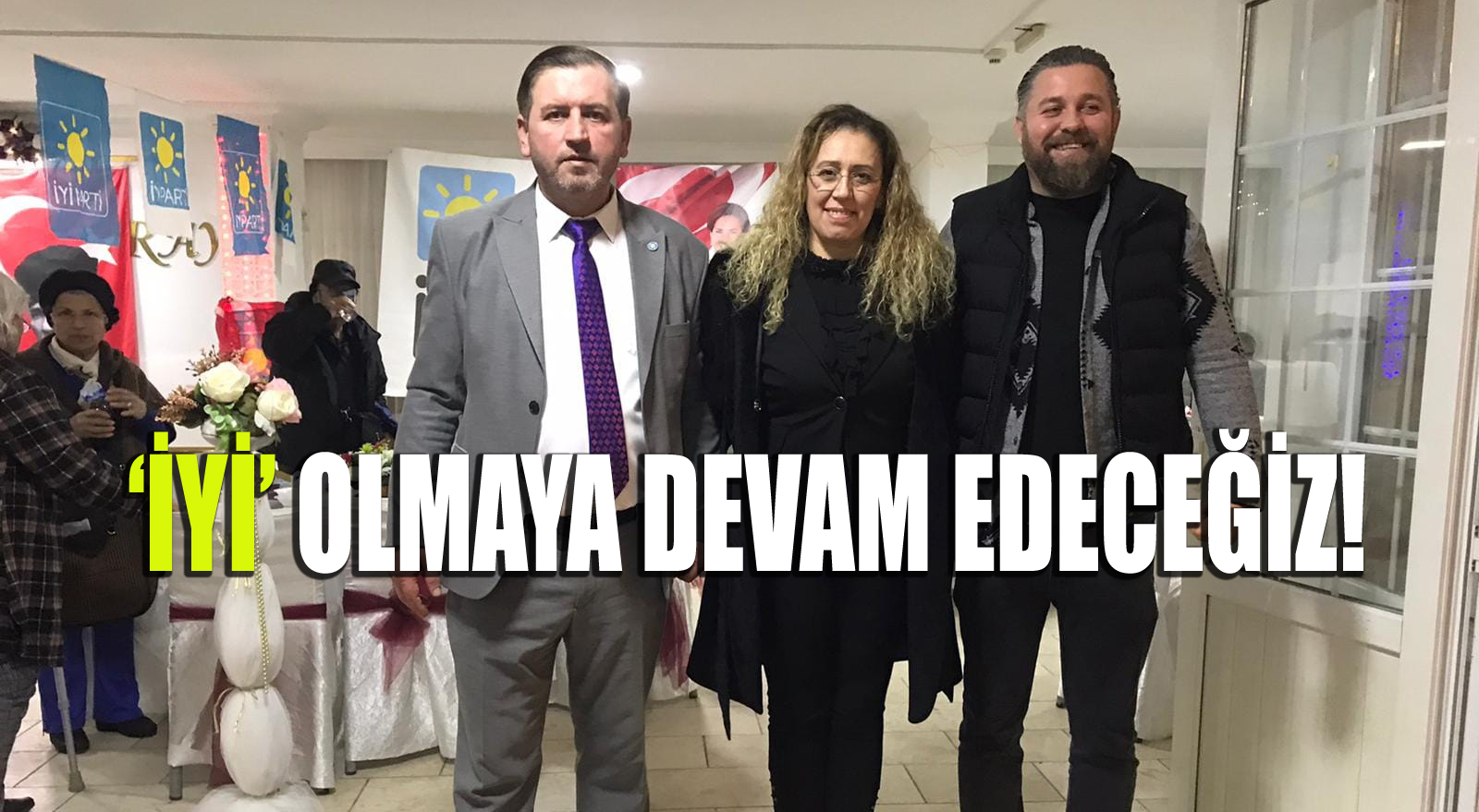 KILINÇSOY:’GÜÇLÜ BİR YÖNETİME SAHİBİZ’