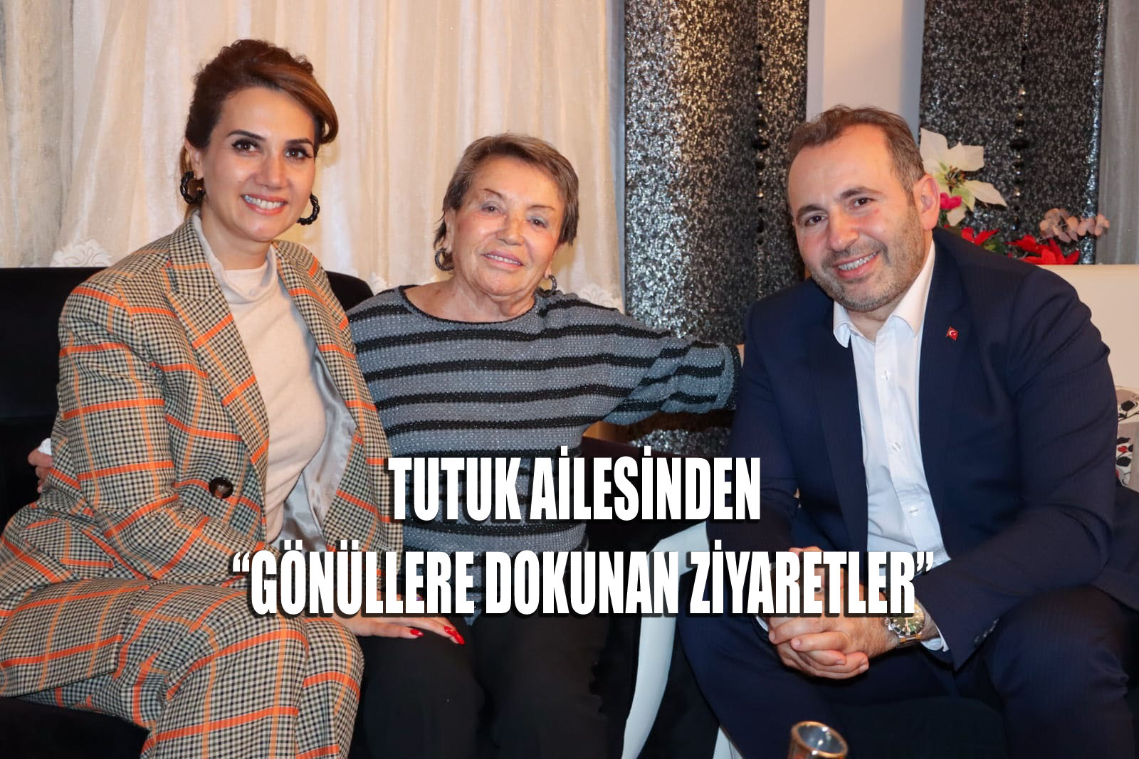 EV ZİYARETLERİ ARALIKSIZ DEVAM EDİYOR