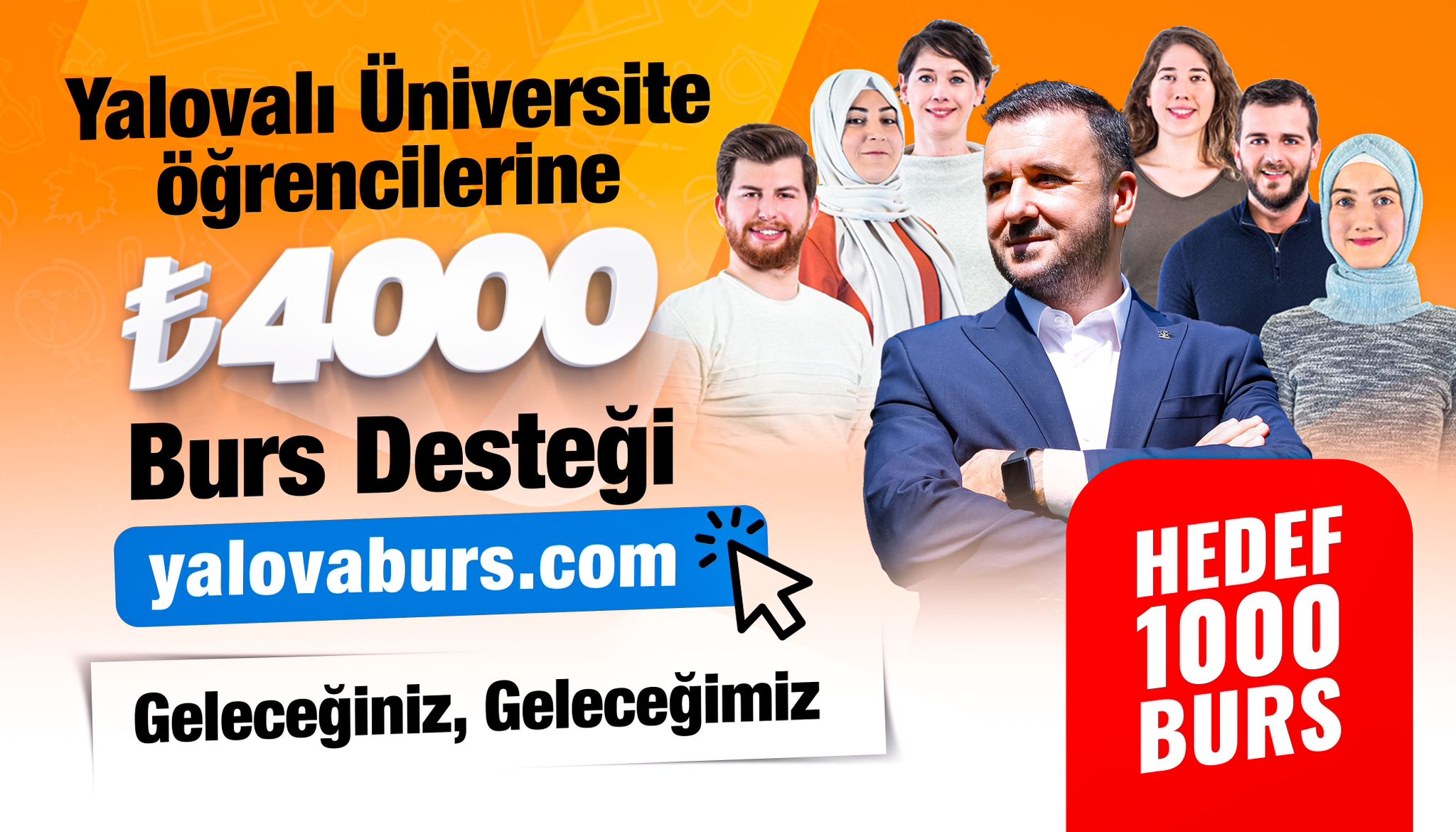 HEDEF 1000 ÖĞRENCİ, 1000 BURS !