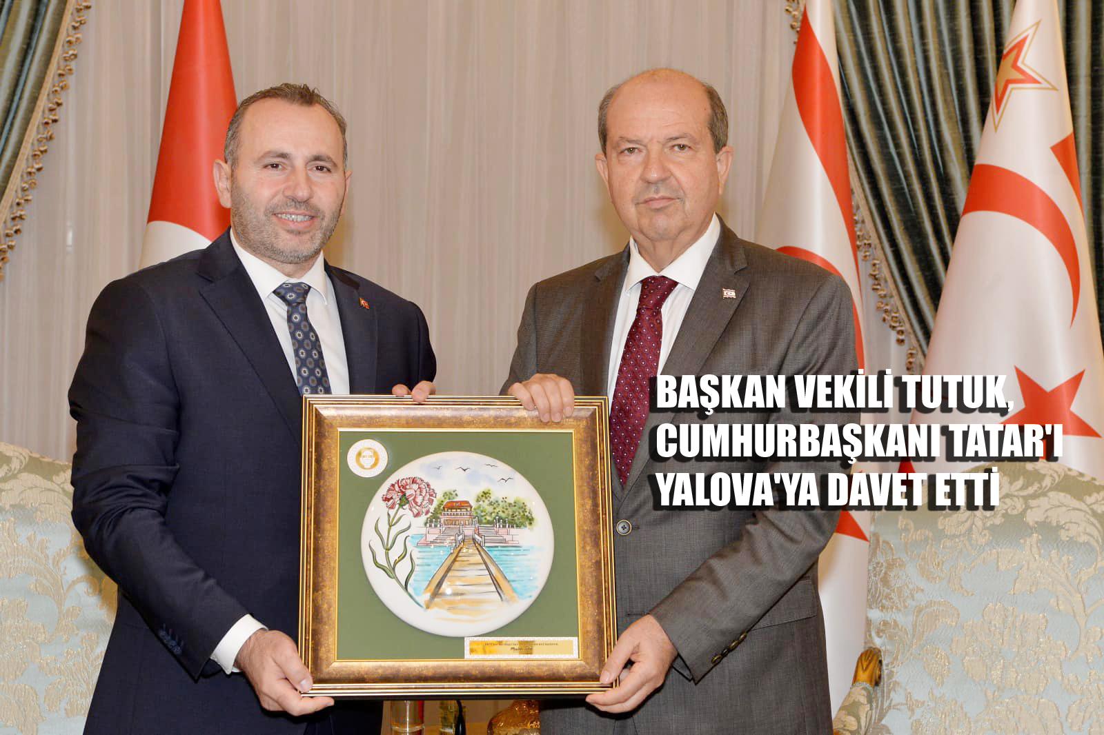 TUTUK, CUMHURBAŞKANI TATAR’I ZİYARET ETTİ