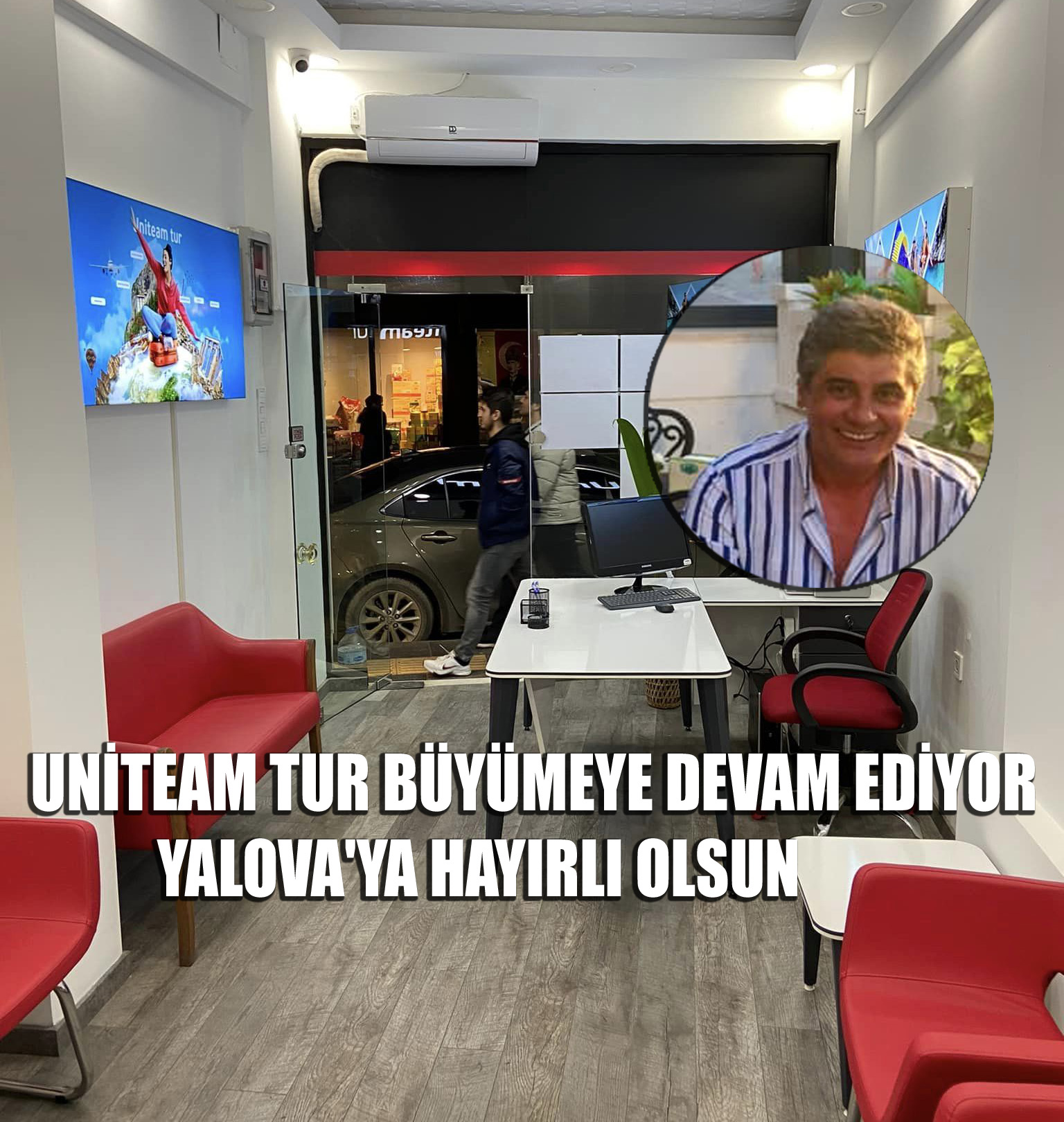 UNİTEAM TUR, 3. ŞUBESİNİ YALOVA’YA AÇTI