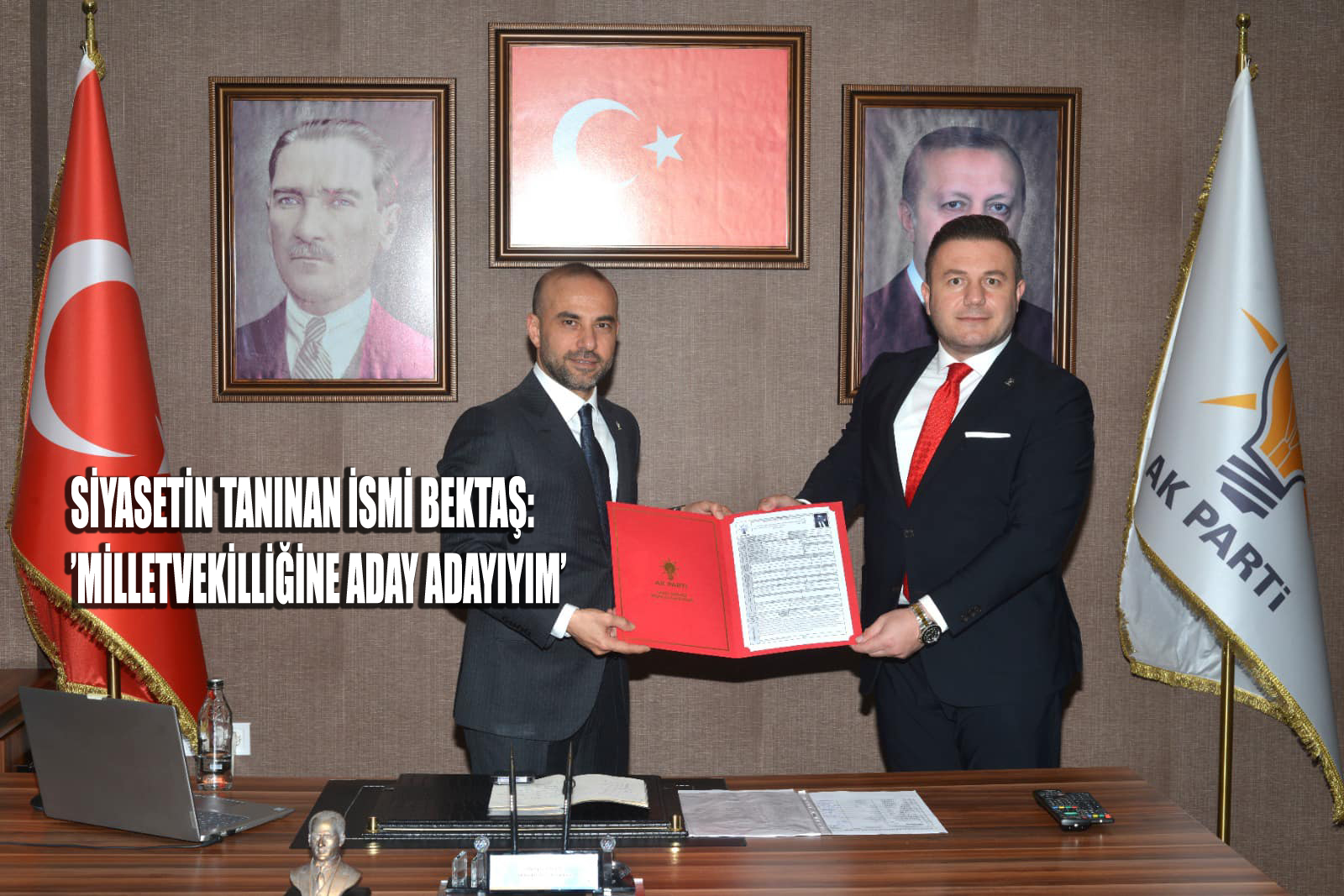 BEKTAŞ: ‘MİLLETİN VEKİLLİĞİNE ADAY ADAYIYIM’