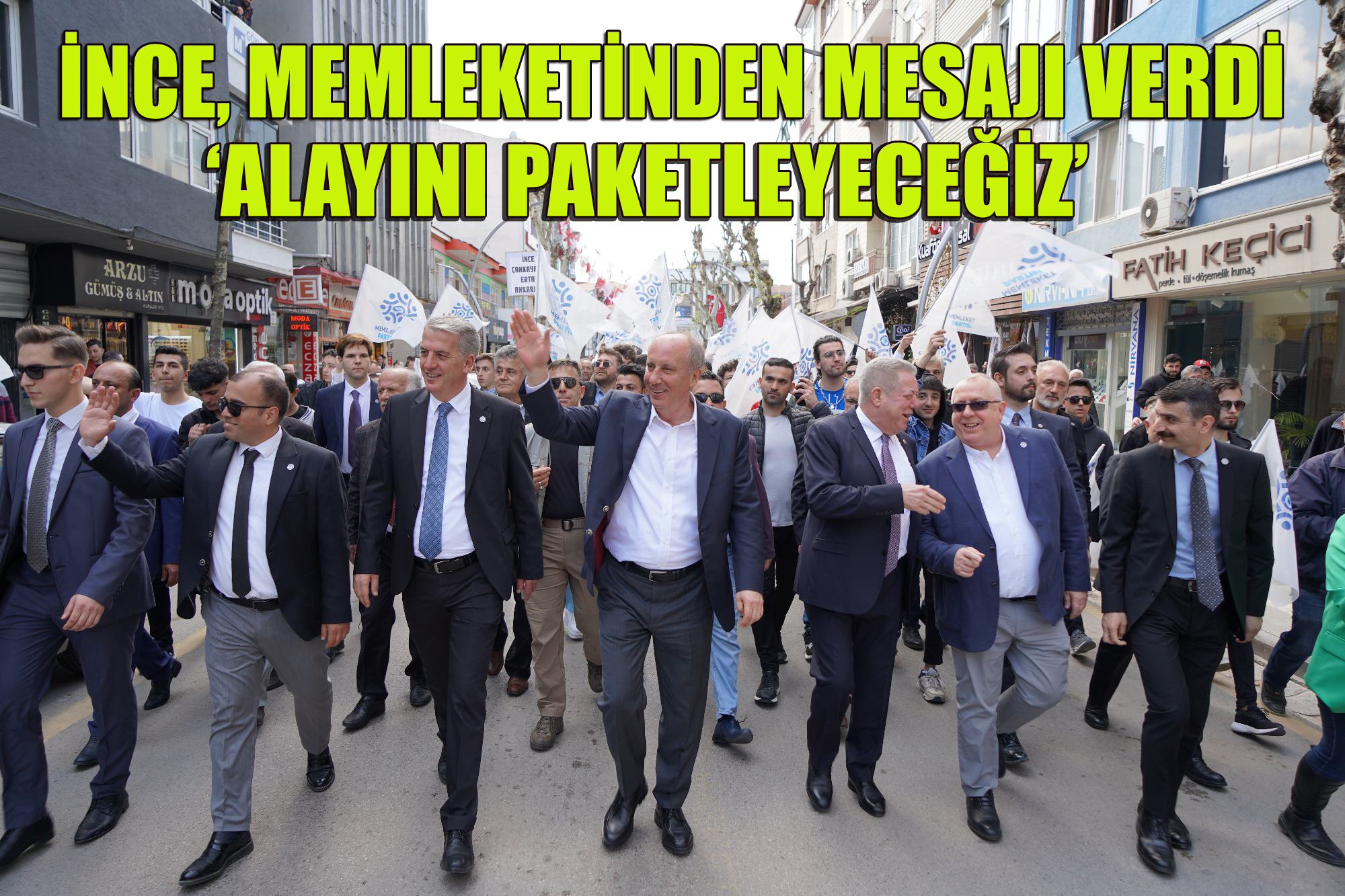 CUMHURBAŞKANI ADAYI İNCE, MEMLEKETİNDE VATANDAŞLARLA BULUŞTU