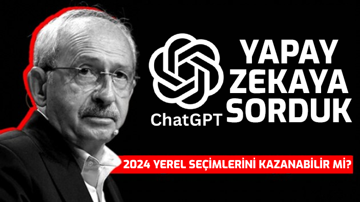 Kılıçdaroğlu’nun Açıklamasını Yapay Zekaya Sorduk