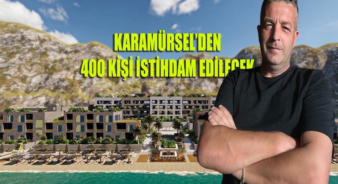 MONTENEGRO’DA Kİ DEV YATIRIMI KARAMÜRSELLİ İŞ ADAMI YAPACAK