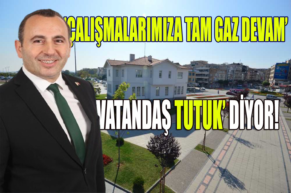 Tutuk:’yalova için aşkla çalışıyoruz’