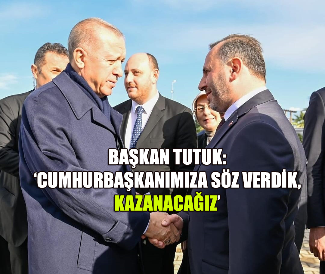 CUMHURBAŞKANIMIZI AĞIRLAMAKTAN GURUR DUYDUK