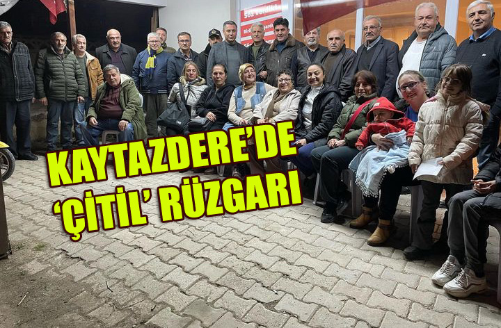 ÇİTİL:’BİRLEŞTİRİCİ GÜÇ OLACAĞIZ’