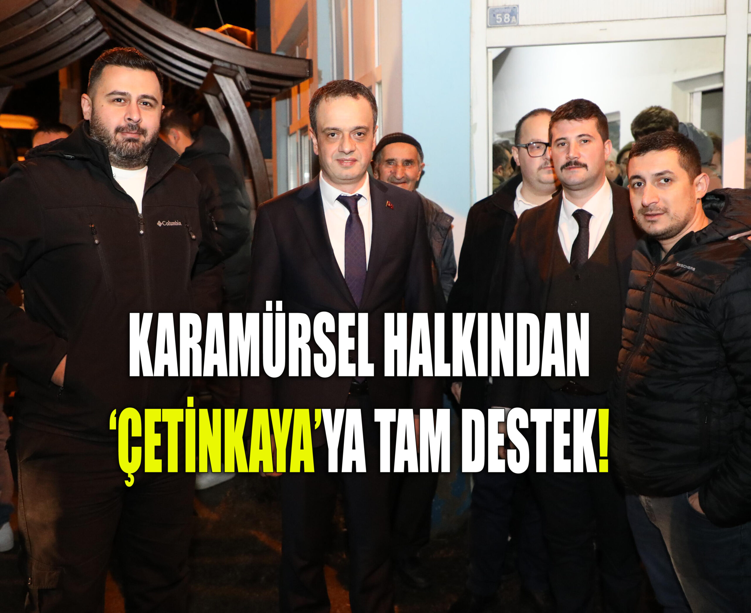 ‘KARAMÜRSEL’E KARAMÜRSELİN EVLADI YAKIŞIR’