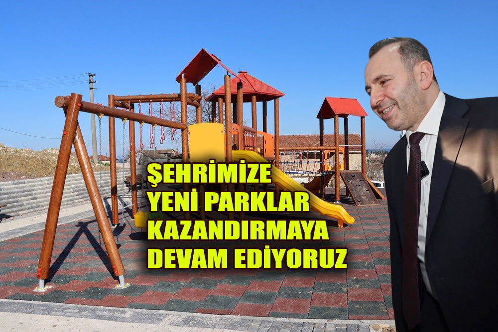 İKİ YENİ PARK DAHA KAZANDIRILDI