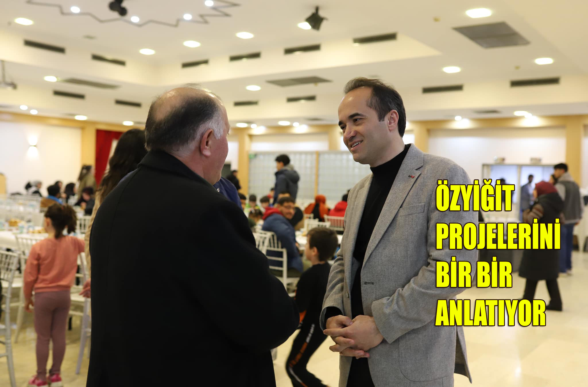 BELEDİYE BAŞKAN ADAYI ÖZYİĞİT:“PROJELERİMİZİ İVEDİLİKLE HAYATA GEÇİRECEĞİZ”