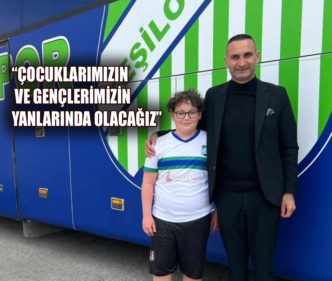 ORUÇ:”BİZ SADECE BİR FUTBOL KULÜBÜ DEĞİL, BÜYÜK BİR AİLEYİZ”