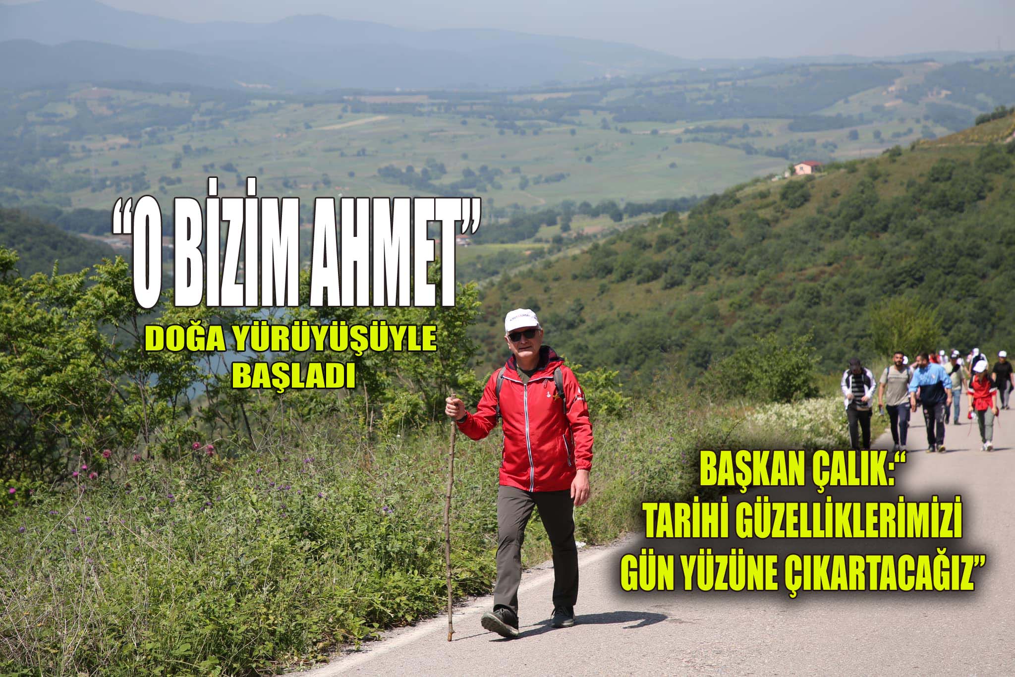 ÇALIK:”İLÇEMİZİN TANITIMINA KATKI SAĞLAYACAĞIZ”