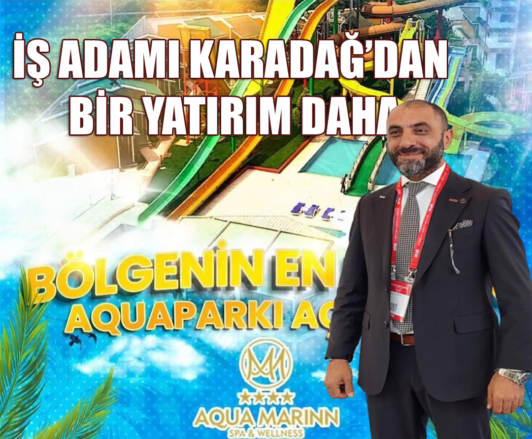 ‘AQUA MARINN’ 4 MAYIS’TA HİZMETTE