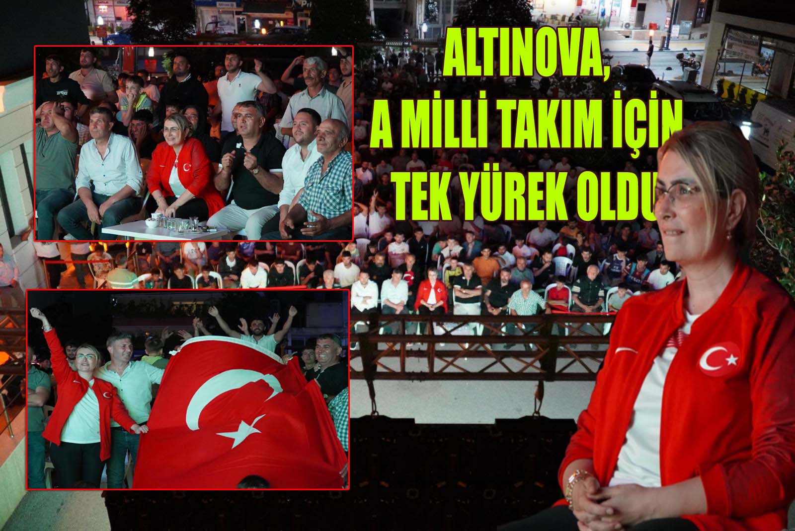 BAŞKAN FAZLACA:”MİLLİ MAÇIN HEYECANINI HEP BİRLİKTE YAŞADIK”