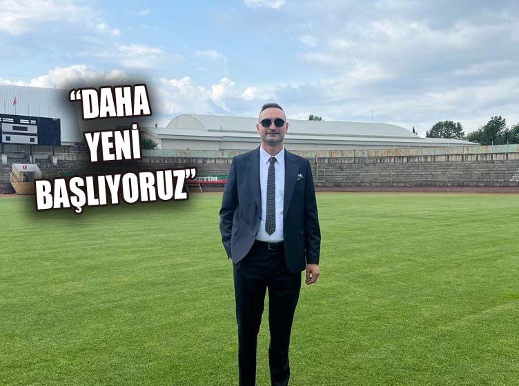 BAŞKAN ORUÇ, YENİ SEZONA İDDİALI GİRİYOR!