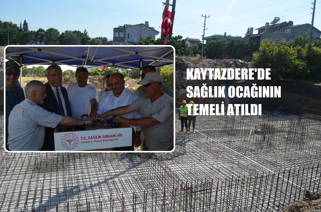 BAŞKAN ÇİTİL:’’KAYTAZDERE’YE HAYIRLI OLSUN’’