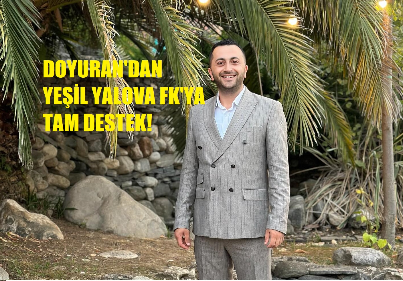 İŞ ADAMI DOYURAN:‘’TARAFTARIMIZI YARI YOLDA BIRAKMAYIZ’’