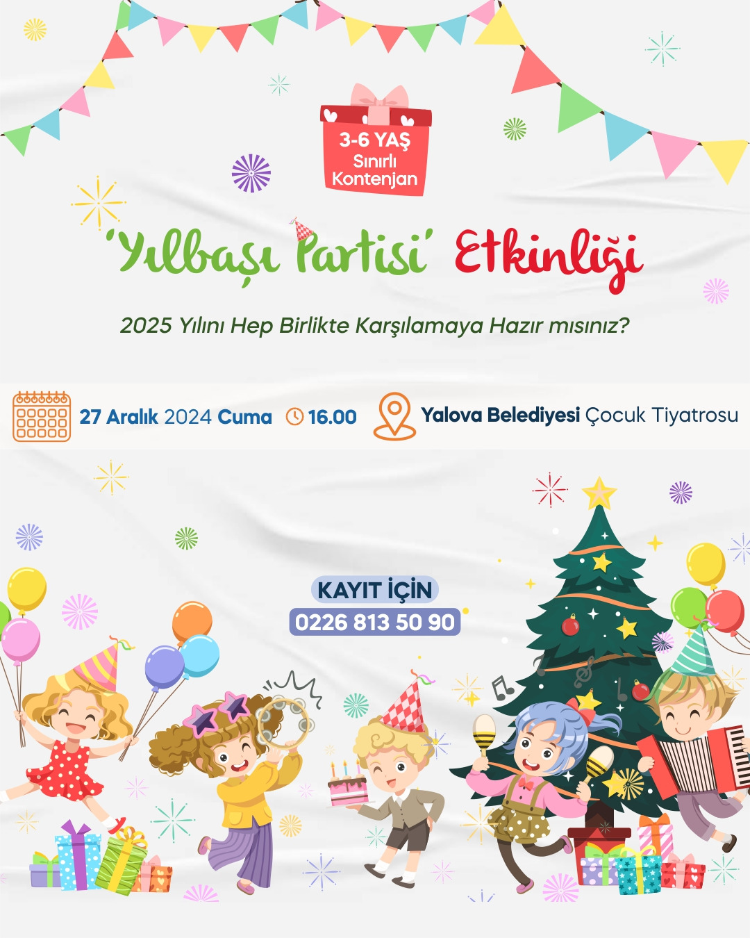 3-6 YAŞ ÇOCUKLARA ÖZEL YILBAŞI PARTİSİ