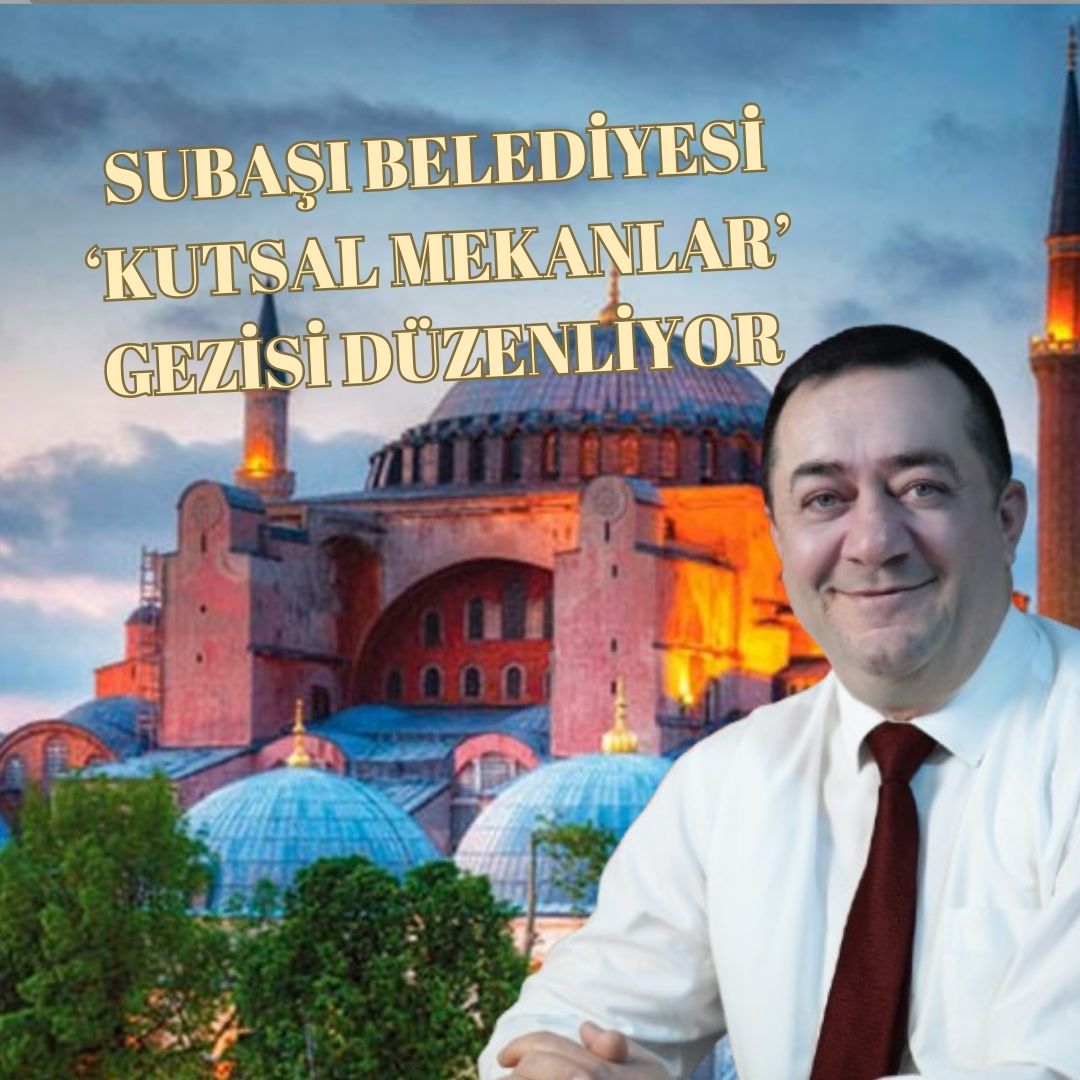 CAMİLER VE TÜRBELER ZİYARET EDİLECEK