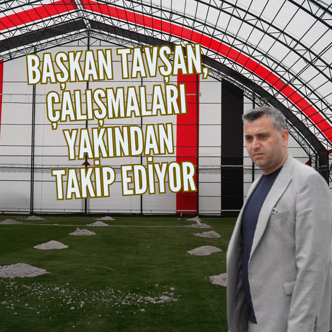 Yılmaz Tavşan’dan Altyapı ve Üstyapı Atağı: “Durmadan Çalışacağız”