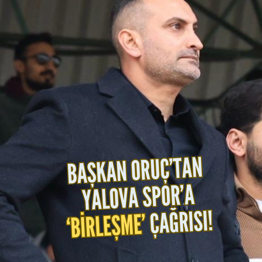 BAŞKAN ORUÇ: ‘YALOVA’NIN TANITIMINA KATKI SAĞLAYACAK HERKESE KAPIMIZ AÇIKTIR’