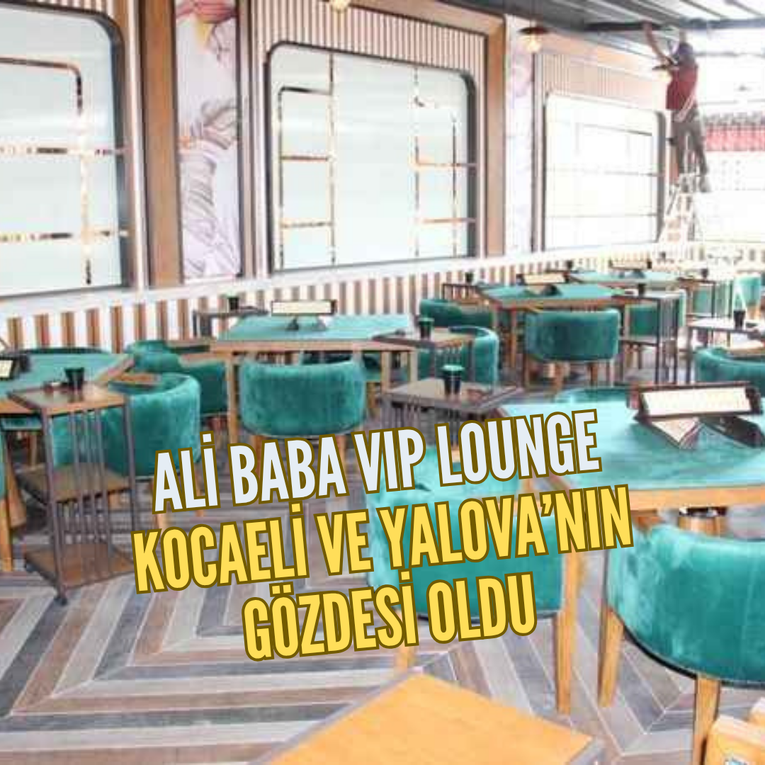 Türk mutfağının eşsiz tatları ali baba vıp loung’da atıyor