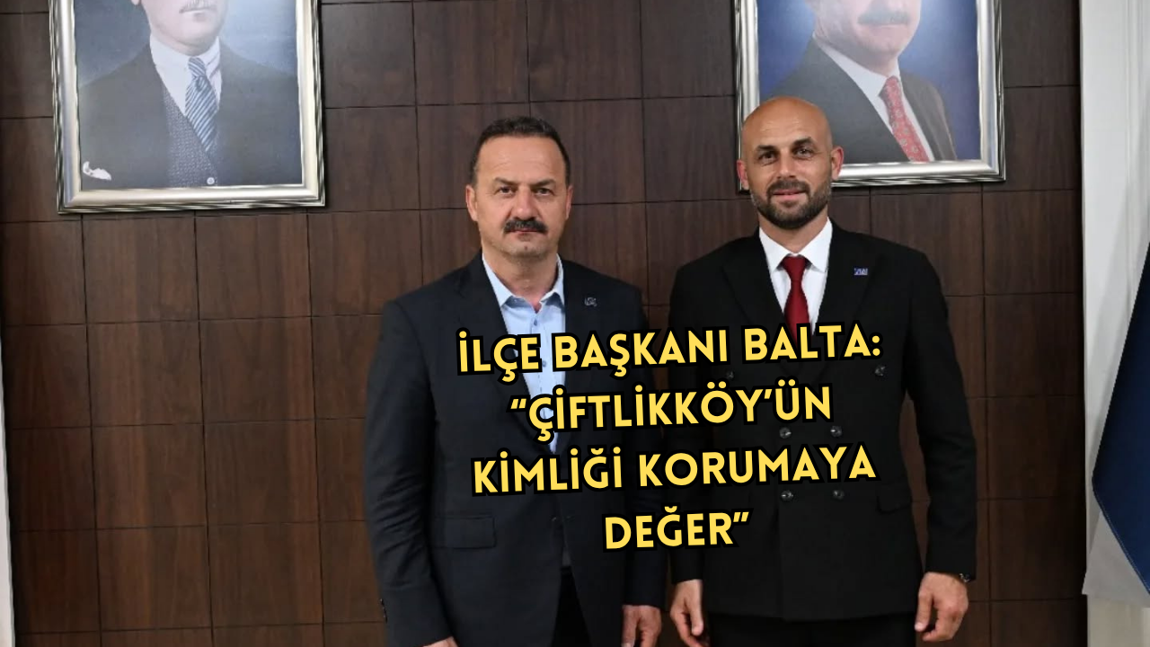 ÇİFTLİKKÖY’DE “İÇKİLİ YER BÖLGESİNE” BİR TEPKİDE ANAHTAR PARTİSİ’NDEN!