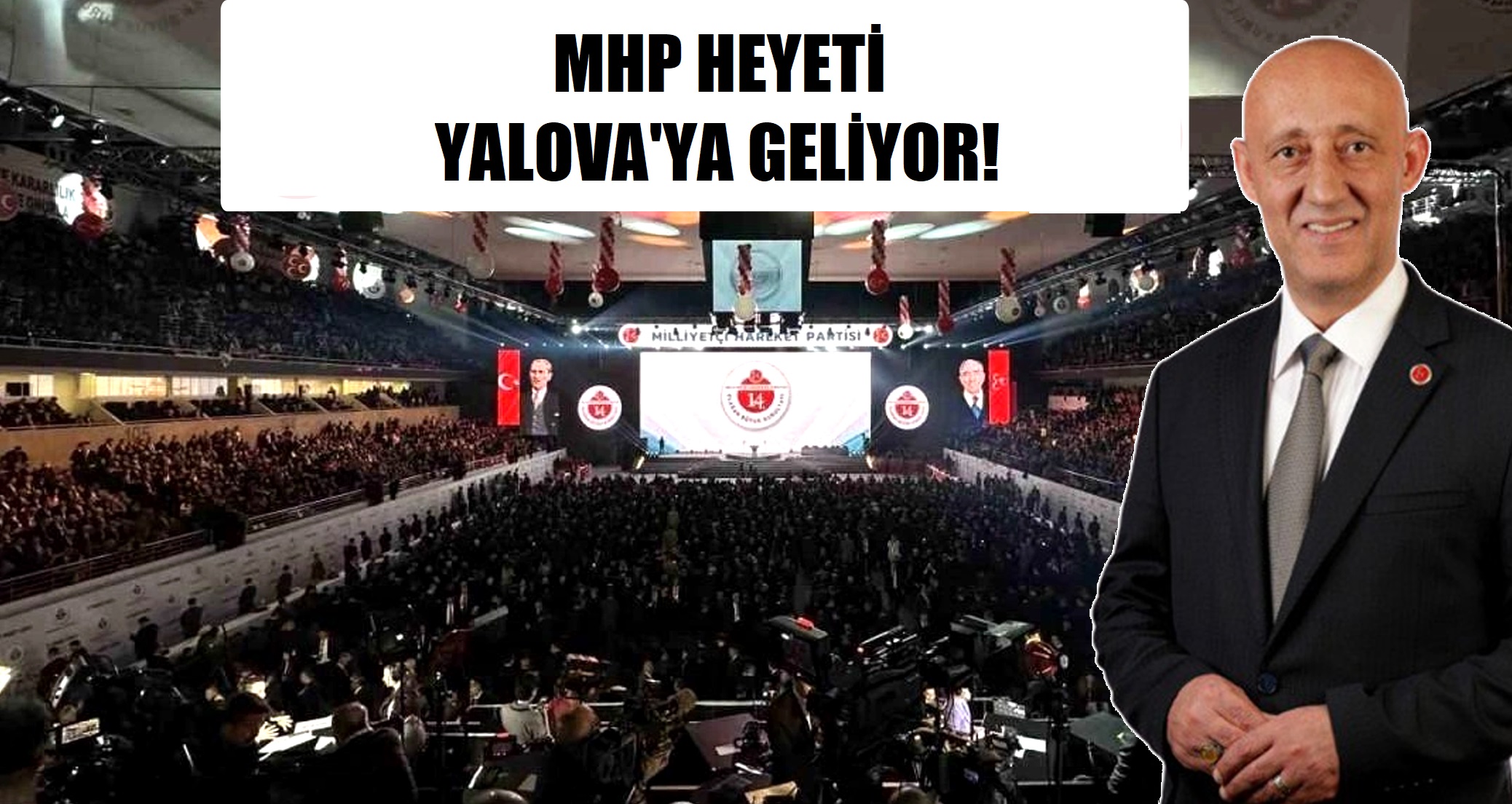 MHP HEYETİNDEN YALOVA ÇIKARMASI