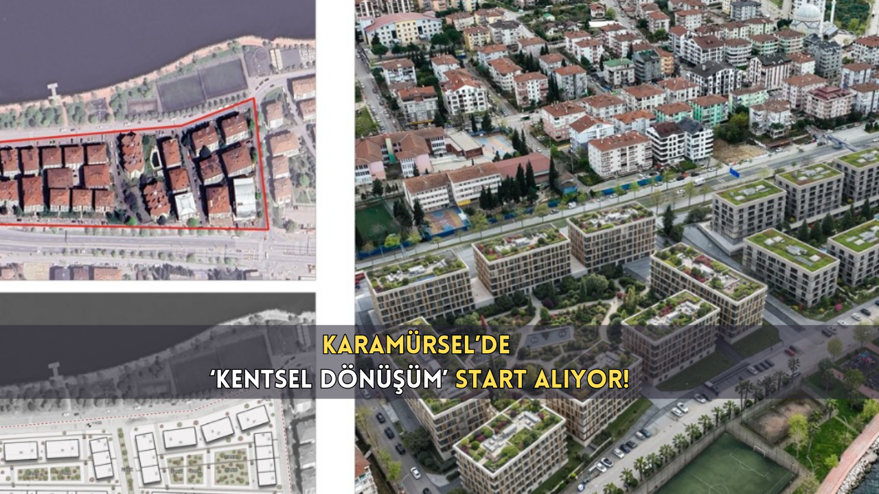 KARAMÜRSEL’DE 1.152 BAĞIMSIZ BİRİM YENİLENECEK