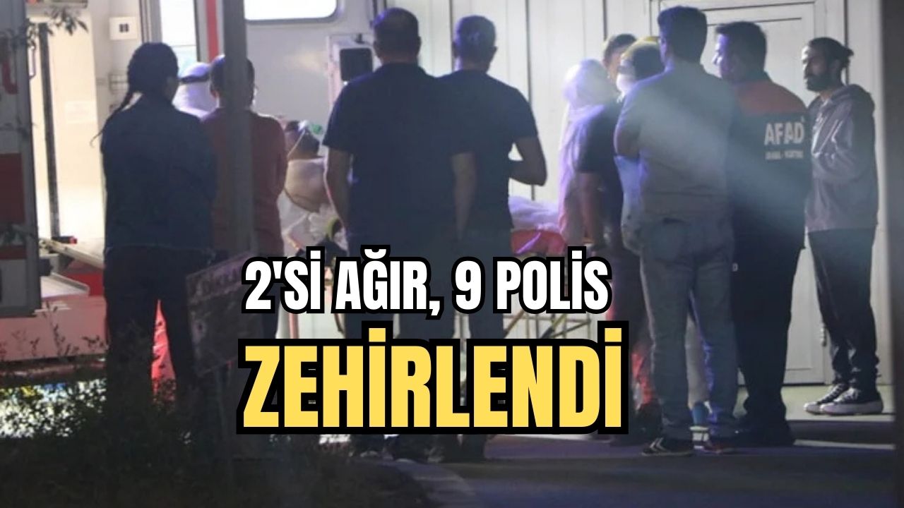 OTOMOBİLİN YAKIT DEPOSUNDAN ÇIKTI.. 9 POLİS ZEHİRLENDİ!
