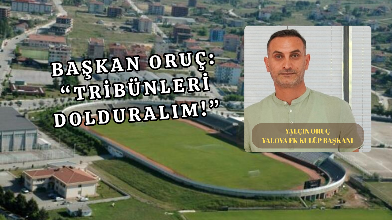 BAŞKAN ORUÇ'TAN MAÇA DAVET!