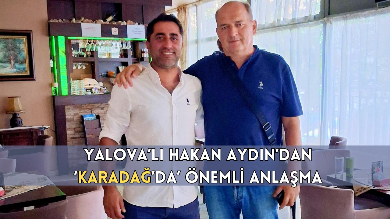 BALKAN PAZARI İÇİN STRATEJİK HAMLE: YALOVA’DAN KARADAĞ’A İHRACAT KÖPRÜSÜ KURULDU