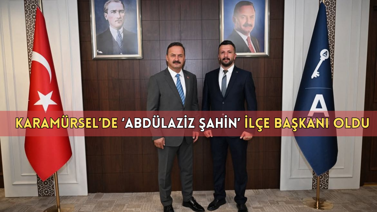 ANAHTAR PARTİ, KARAMÜRSEL İLÇE BAŞKANINI ATADI