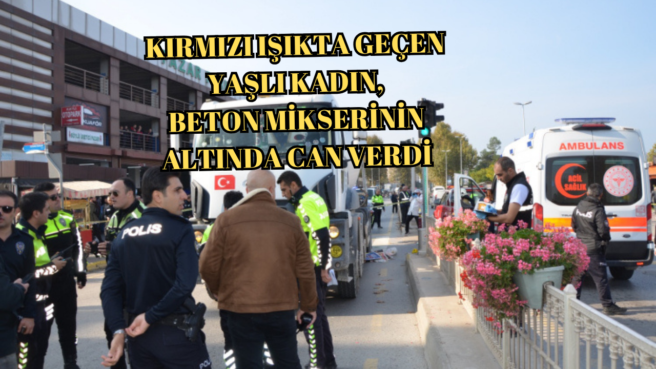 YALOVA MERKEZDE FECİ KAZA.. 86 YAŞINDAKİ KADIN HAYATINI KAYBETTİ