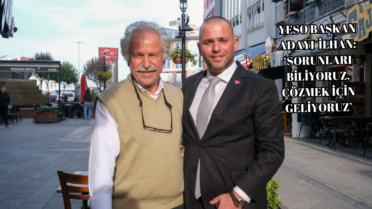 YESO BAŞKAN ADAYI OKTAY İLHAN, ESNAF ZİYARETLERİNE HIZ KESMEDEN DEVAM EDİYOR