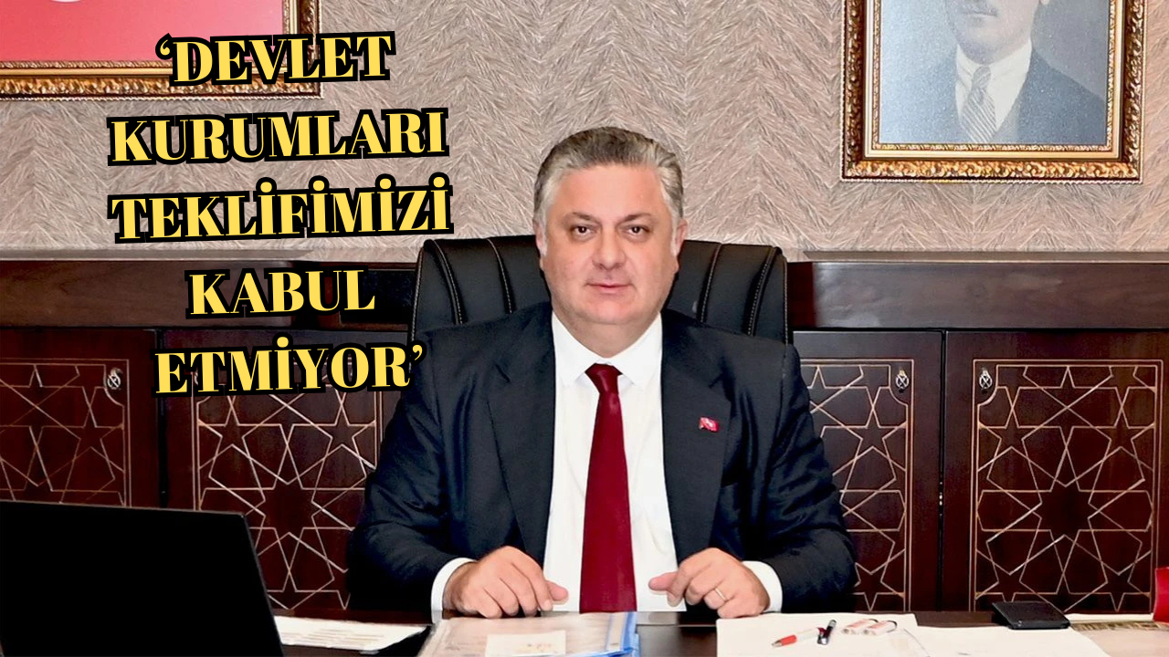 GÜREL:“DEVLET KURUMLARI MAHSUPLAŞMAYI REDDETTİ, BU YÜZDEN BORÇ GÖRÜNÜYOR”