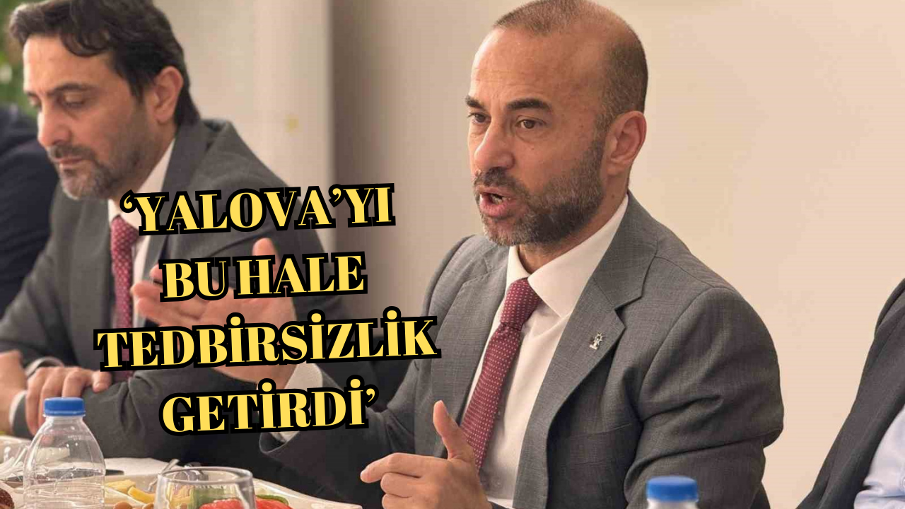 İL BAŞKANI GÜÇLÜ:“SORUN KURAKLIK DEĞİL, BELEDİYENİN YÖNETİM ZAFİYETİDİR”