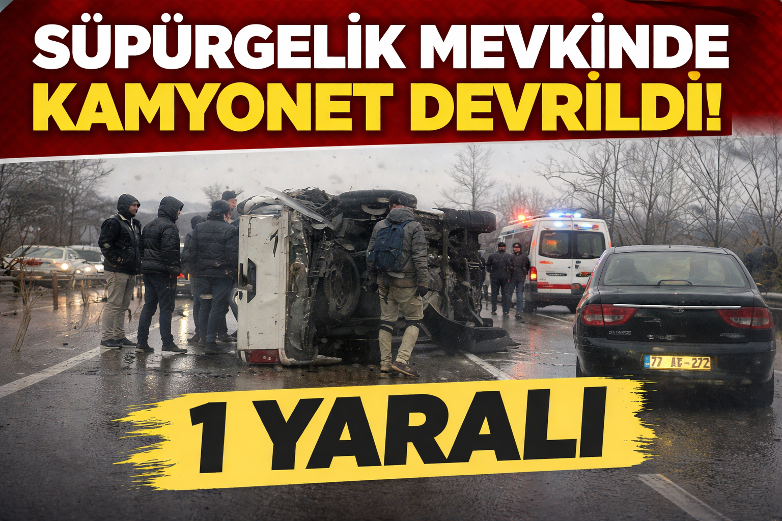 SÜPÜRGELİK MEVKİNDE KAMYONET DEVRİLDİ, 1 KİŞİ YARALANDI