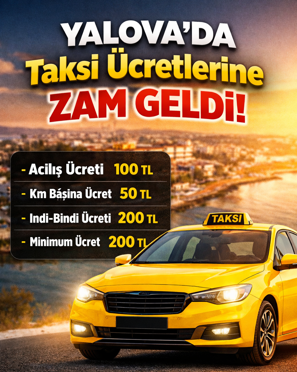 YALOVA’DA TAKSİ ÜCRETLERİNE ZAM: 3 MART İTİBARIYLA YENİ TARİFE YÜRÜRLÜKTE