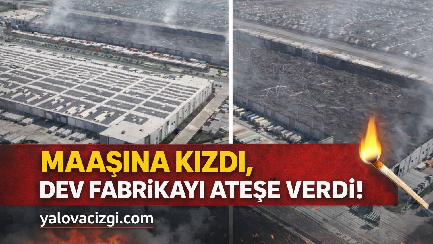 MAAŞINA KIZDI, DEV FABRİKAYI ATEŞE VERDİ: KUNDAKLAMA ANLARINI CANLI YAYINLADI