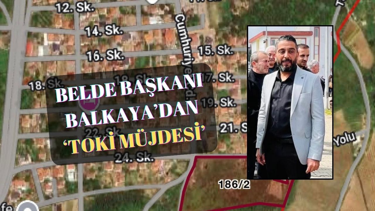 TOKİ, İLK EVİM ARSA PROJESİ SUBAŞI’NDA HAYATA GEÇİYOR