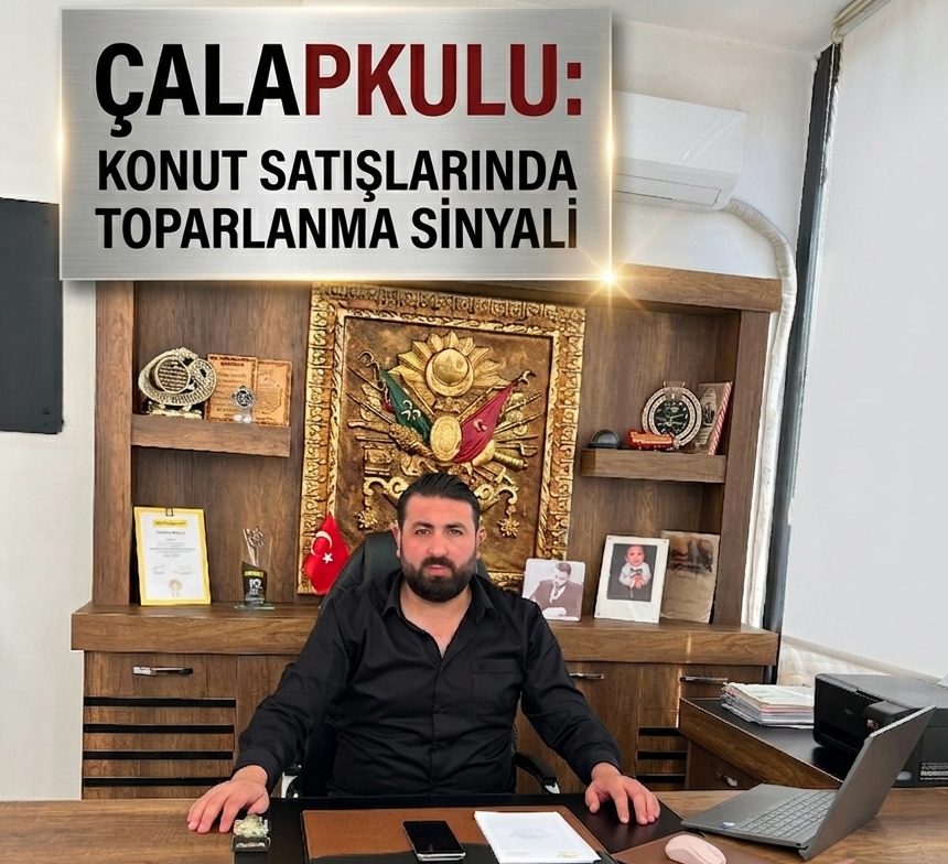 CANER ÇALAPKULU:“GAYRİMENKUL YATIRIMCININ GÜVENLİ LİMANI OLMAYI SÜRDÜRÜYOR”