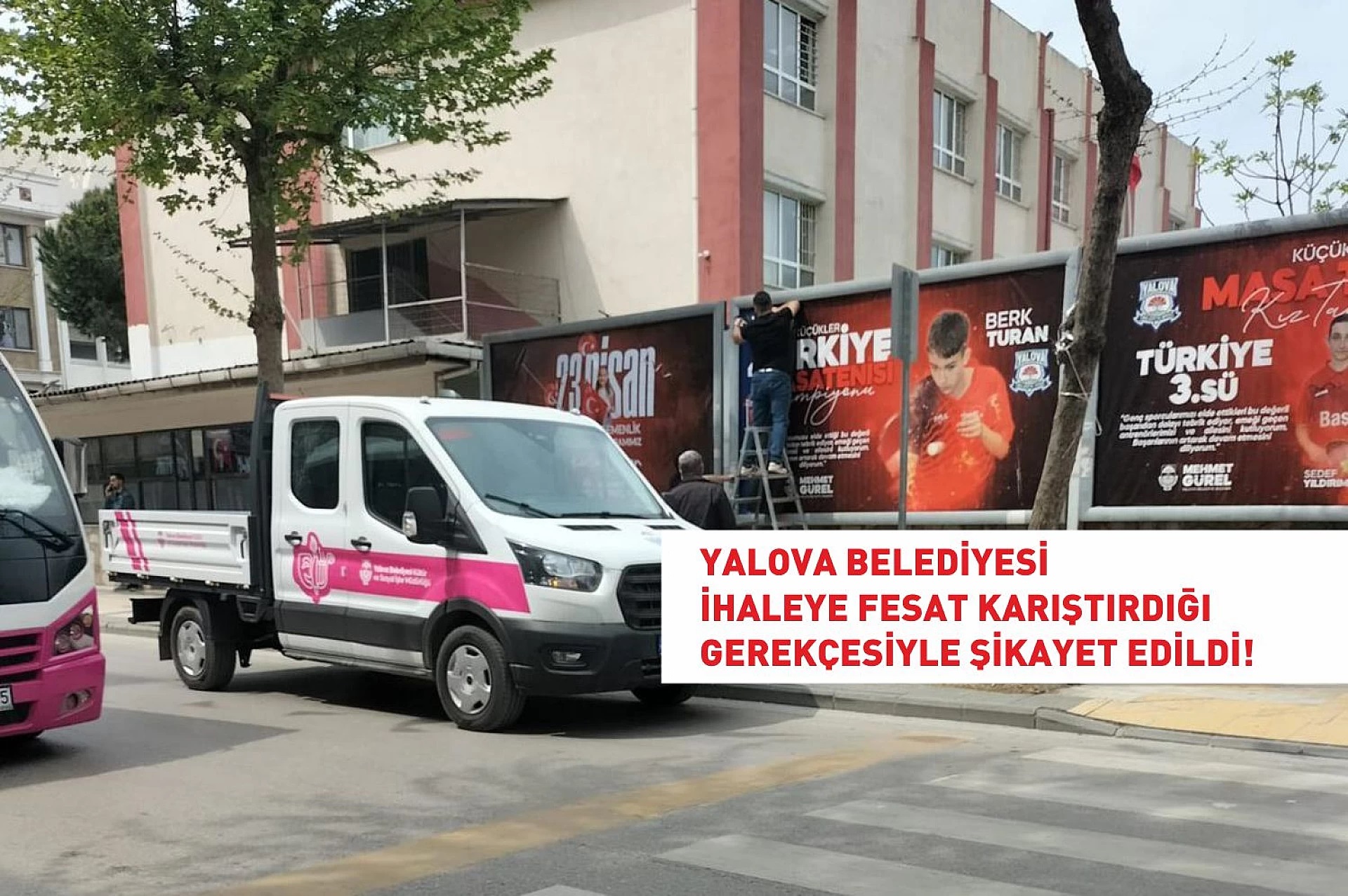 YALOVA BELEDİYESİ İHALESİNDE ŞOK İDDİALAR! “YÜKLENİCİ YERİNE BELEDİYE ÇALIŞTI”