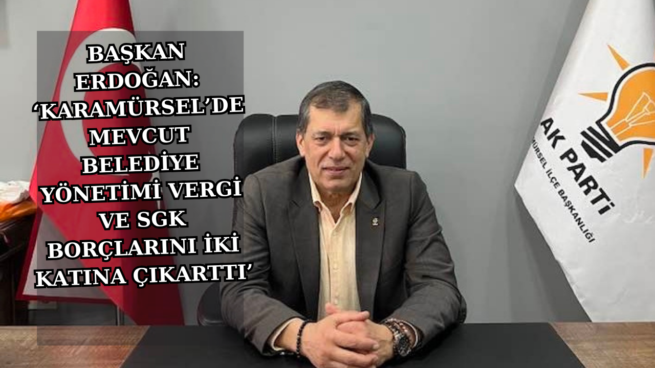 ERDOĞAN:“ORTADA BİR BAŞARI HİKAYESİ YOK”