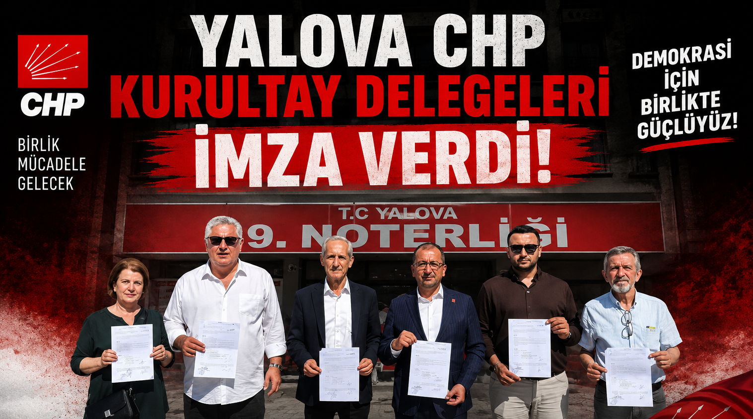 CHP YALOVA DELEGELERİ:“GENEL BAŞKANIMIZ ÖZGÜR ÖZEL’DİR”