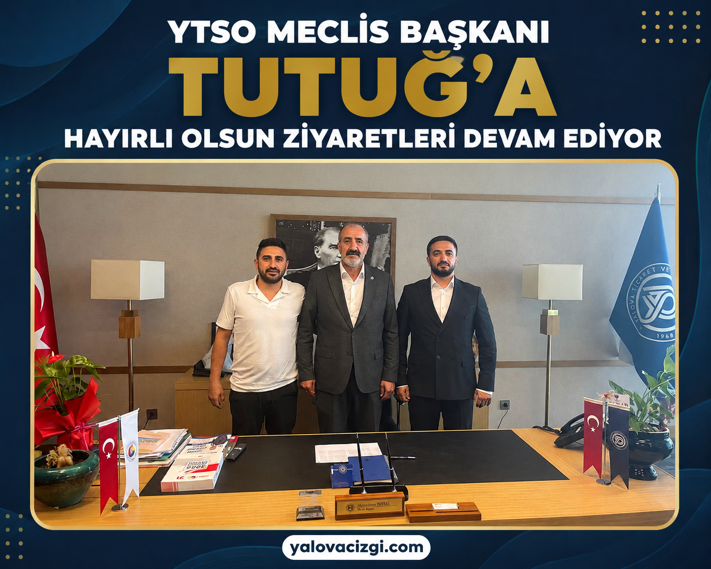 ÇİFTLİKKÖY BELEDİYE MECLİS ÜYESİ TUTUĞ’DAN, YTSO MECLİS BAŞKANI ABDURRAHMAN TUTUĞ’A ZİYARET